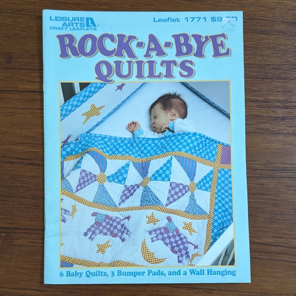 Rock-A-Bye Quilts Pattern Book 1997